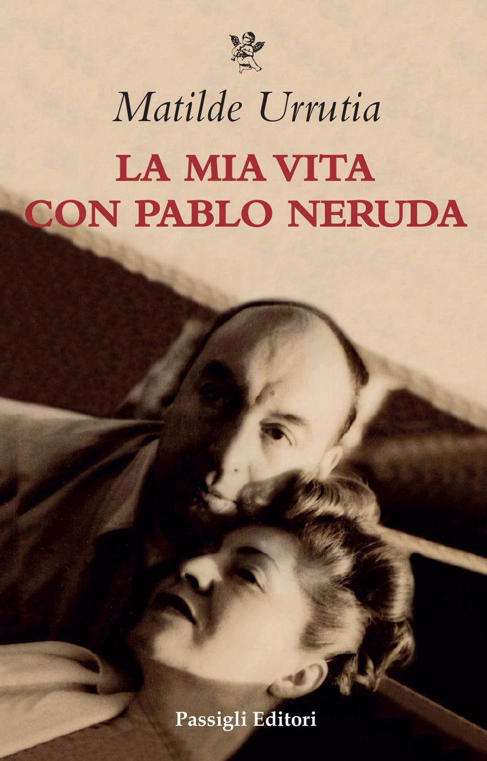 La mia vita con Pablo Neruda.