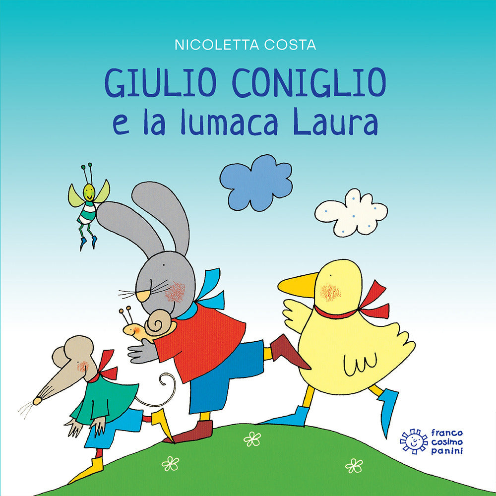 Giulio Coniglio e la lumaca Laura.