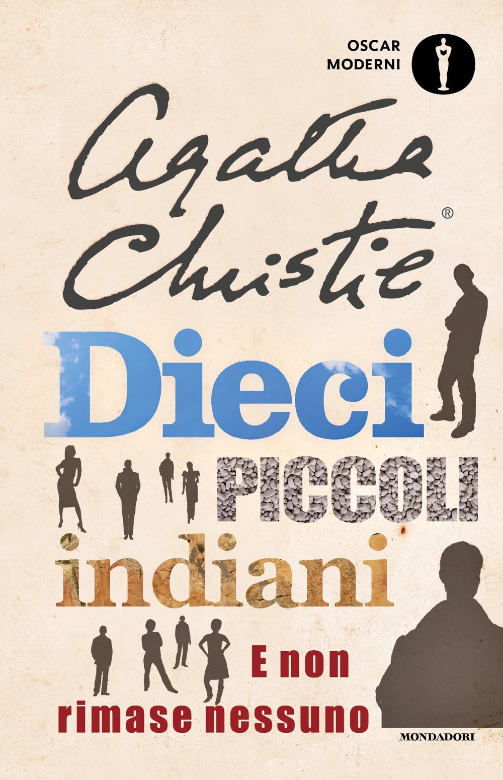 Dieci piccoli indiani. E non rimase nessuno.