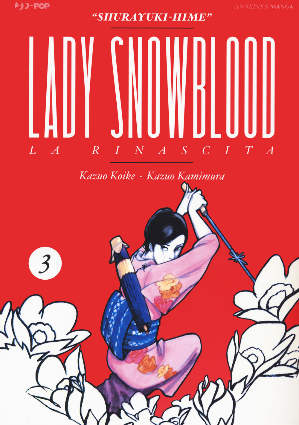 Lady Snowblood. Nuova ediz.. Vol. 3.