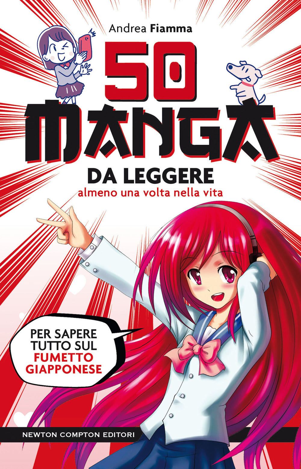 50 manga da leggere almeno una volta nella vita. Per sapere tutto sul fumetto giapponese.