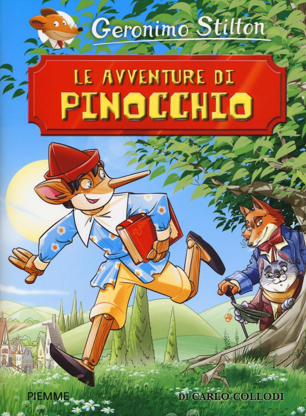 Le avventure di Pinocchio di Carlo Collodi.