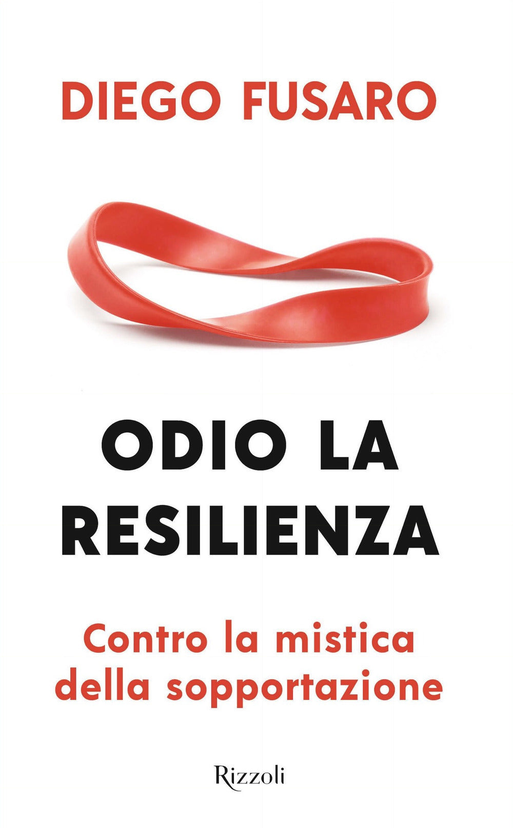 Odio la resilienza. Contro la mistica della sopportazione.