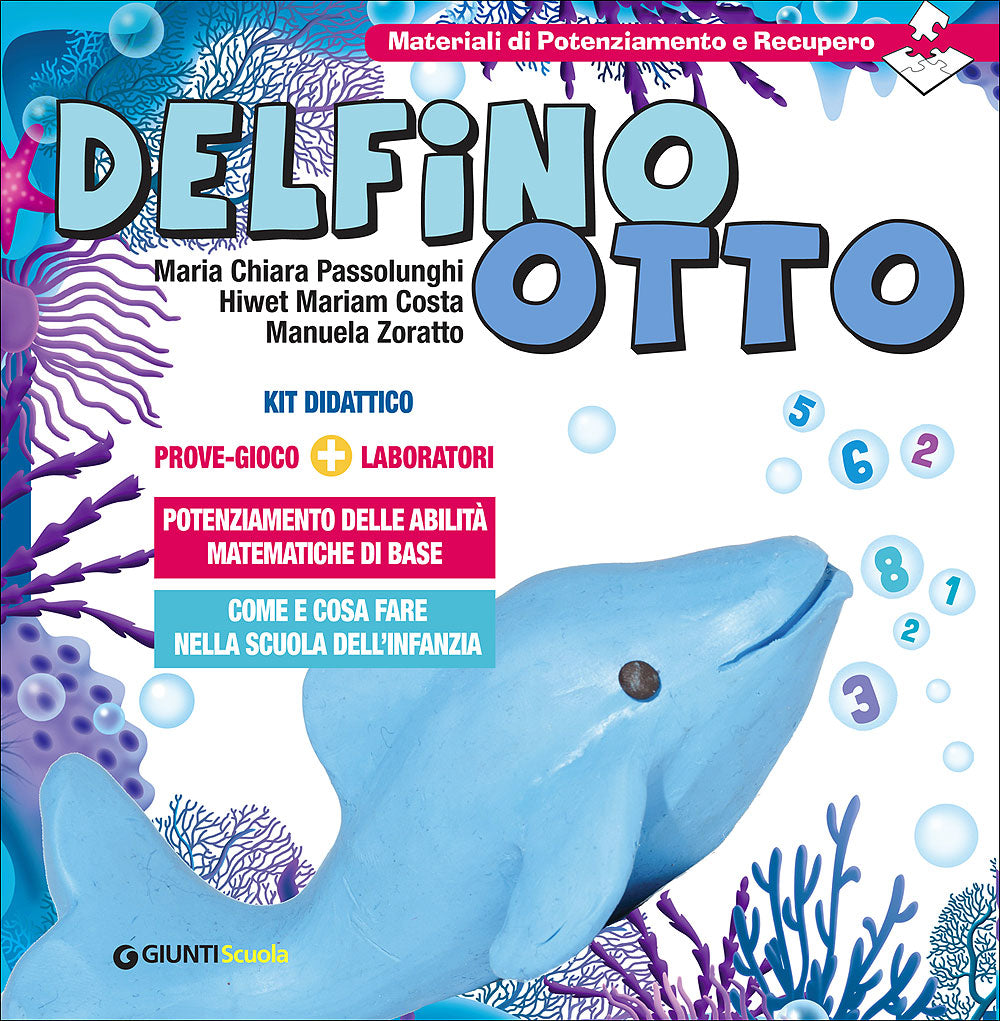 Delfino Otto. Kit didattico: Prove gioco + Laboratori