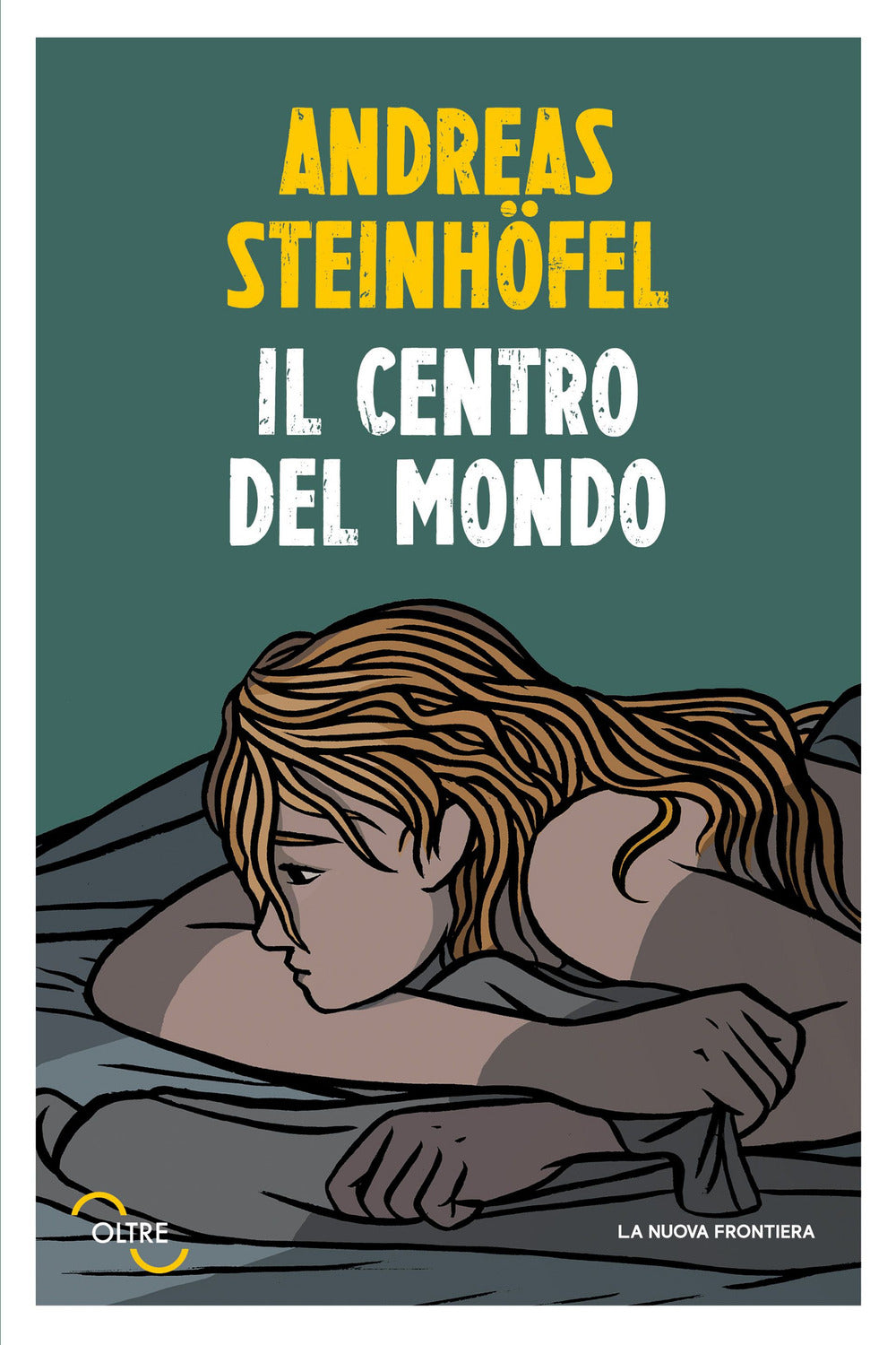 Il centro del mondo.
