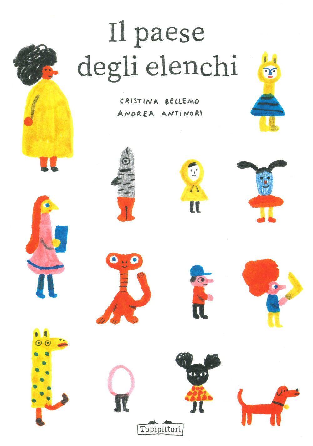 Il paese degli elenchi. Ediz. a colori.