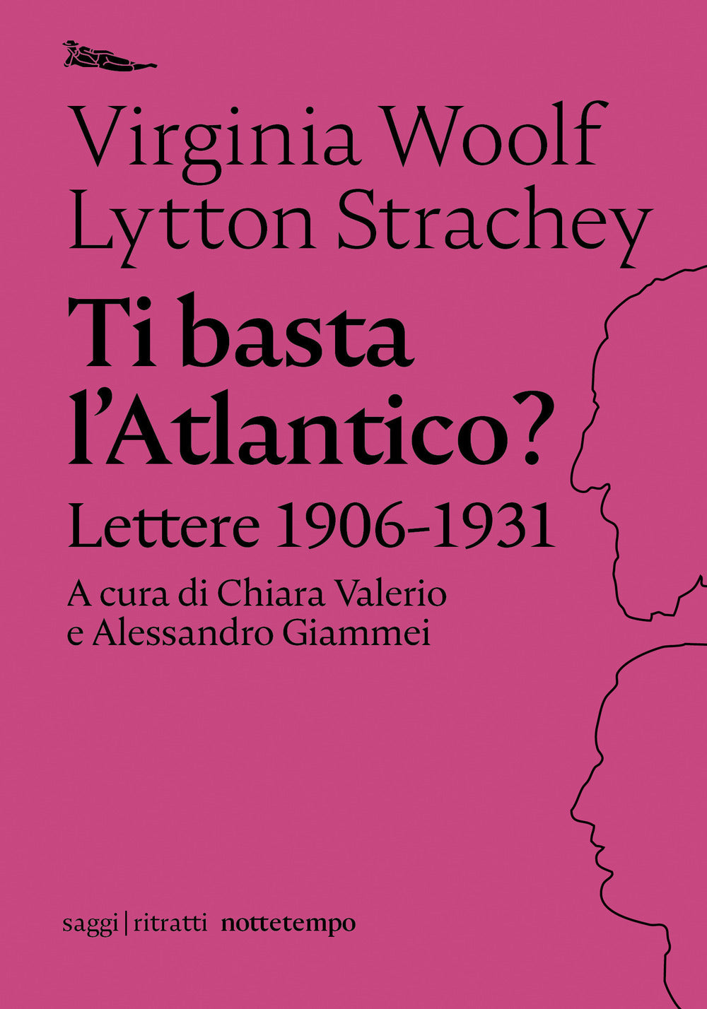 Ti basta l'Atlantico? Lettere 1906-1931.