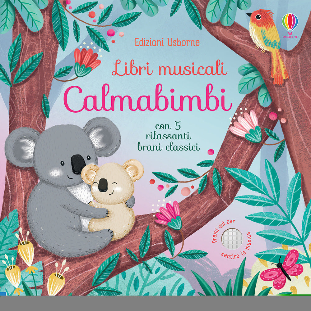 Libri musicali Calmabimbi. Ediz. a colori.
