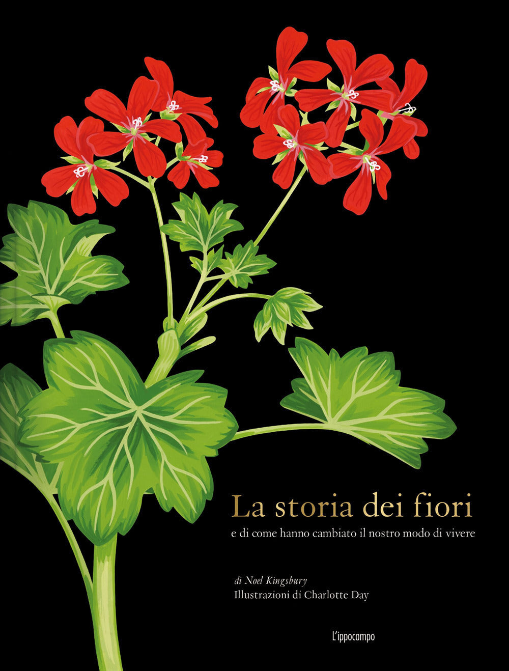 La storia dei fiori e di come hanno cambiato il nostro modo di vivere. Ediz. a colori.