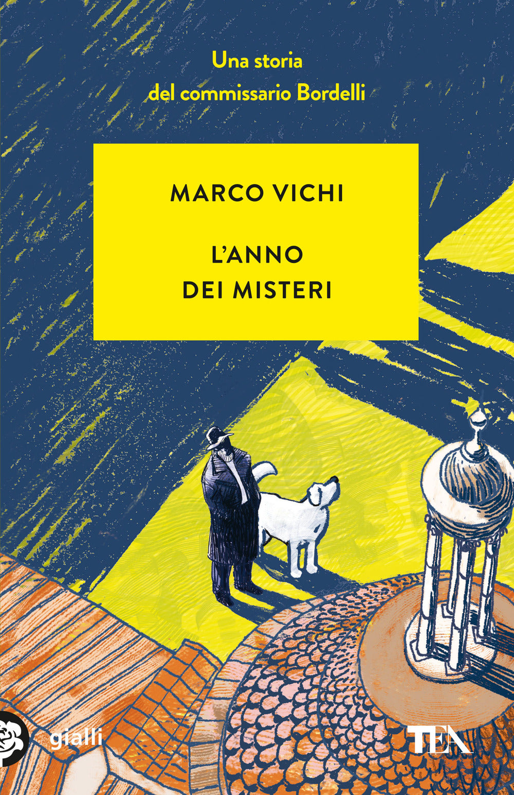 L'anno dei misteri. Un'indagine del commissario Bordelli