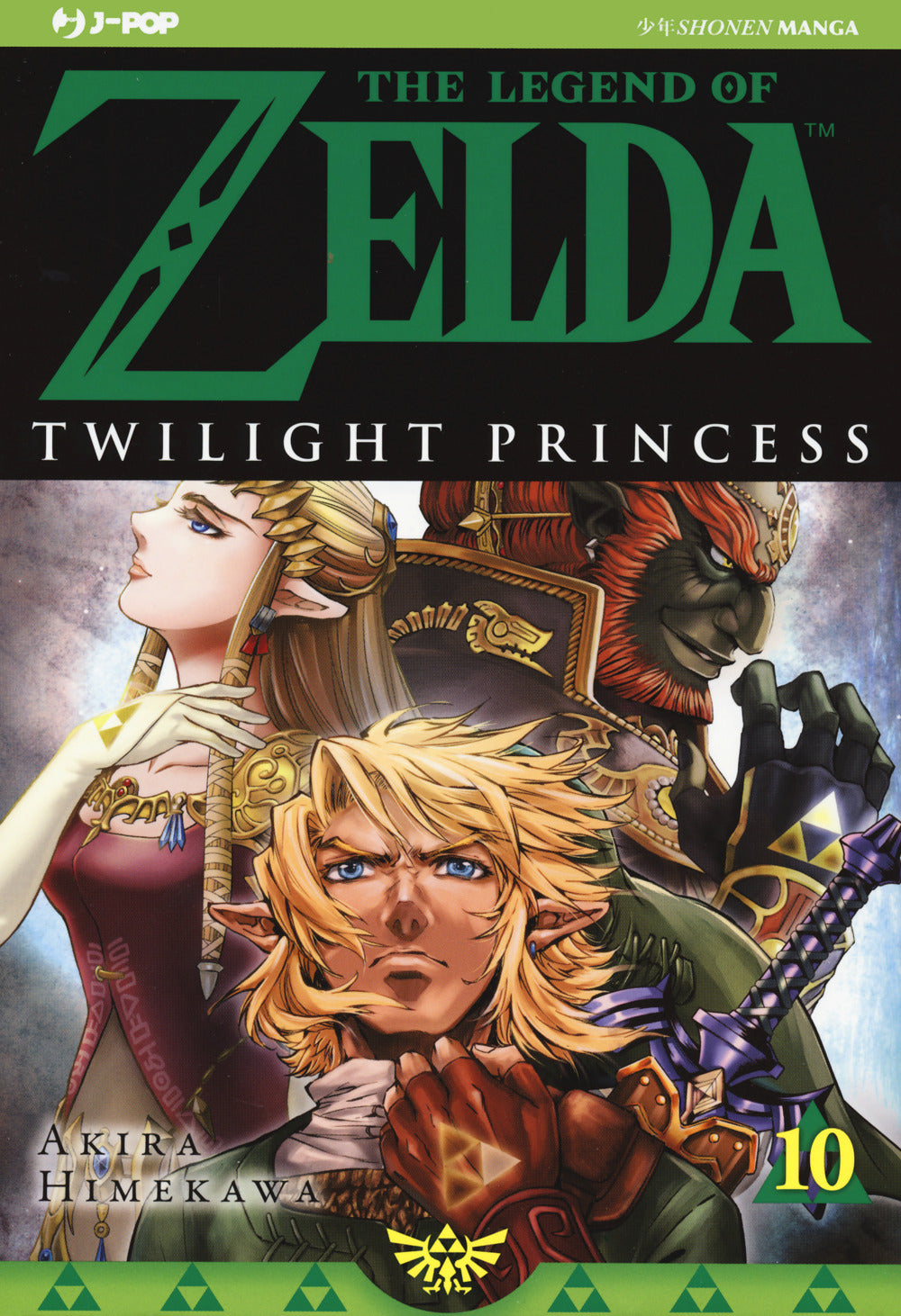 Twilight princess. The legend of Zelda. Vol. 10.