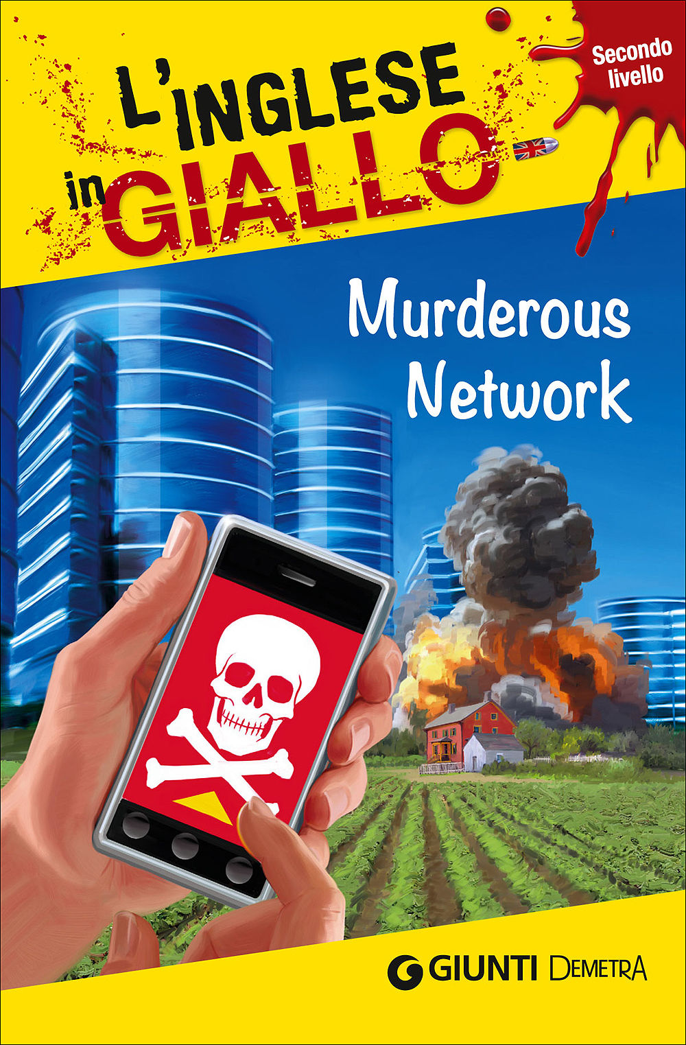 Murderous Network. I racconti che migliorano il tuo inglese - Secondo livello