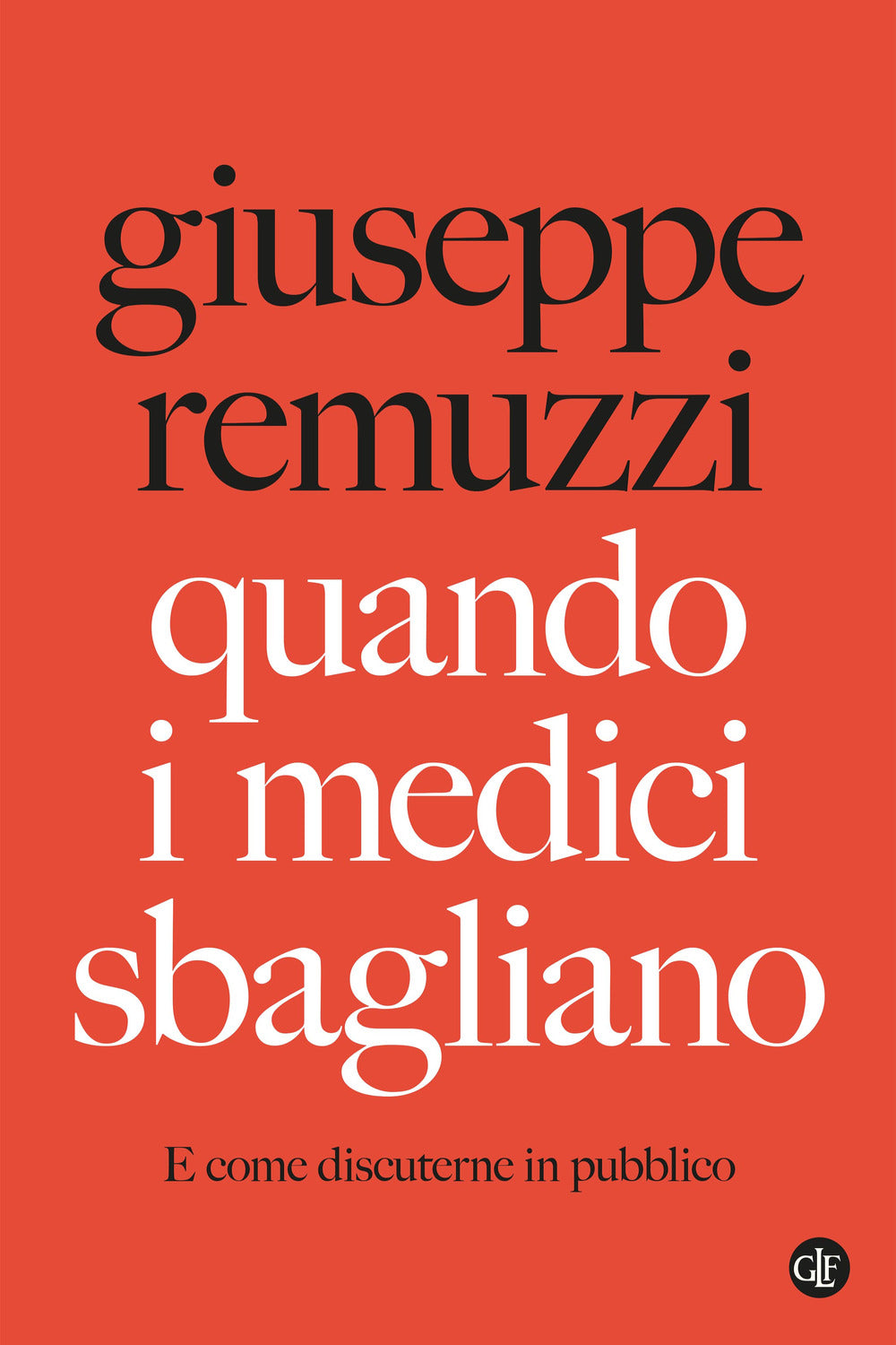 Quando i medici sbagliano. E come discuterne in pubblico.