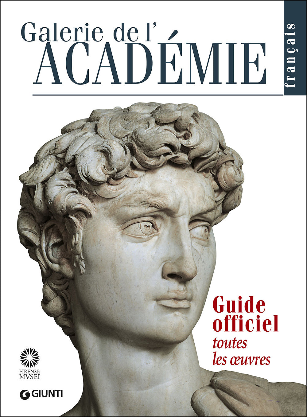 Galerie de l'Académie (in francese). Guide officiel. Toutes les oeuvres - Edizione aggiornata