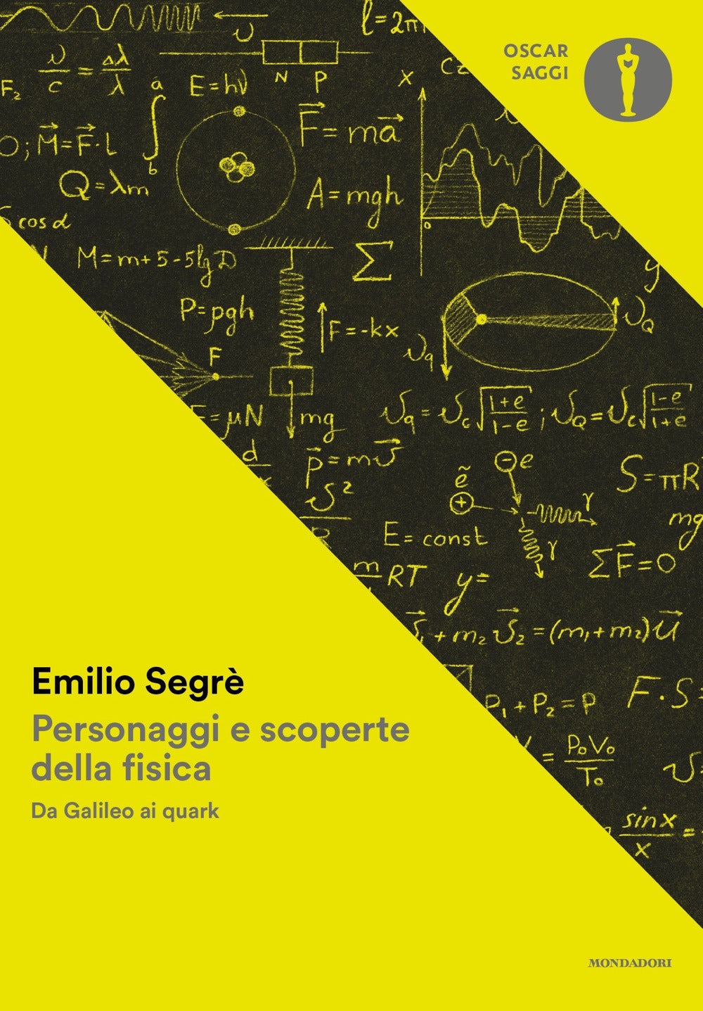 Personaggi e scoperte della fisica. Da Galileo ai quark.