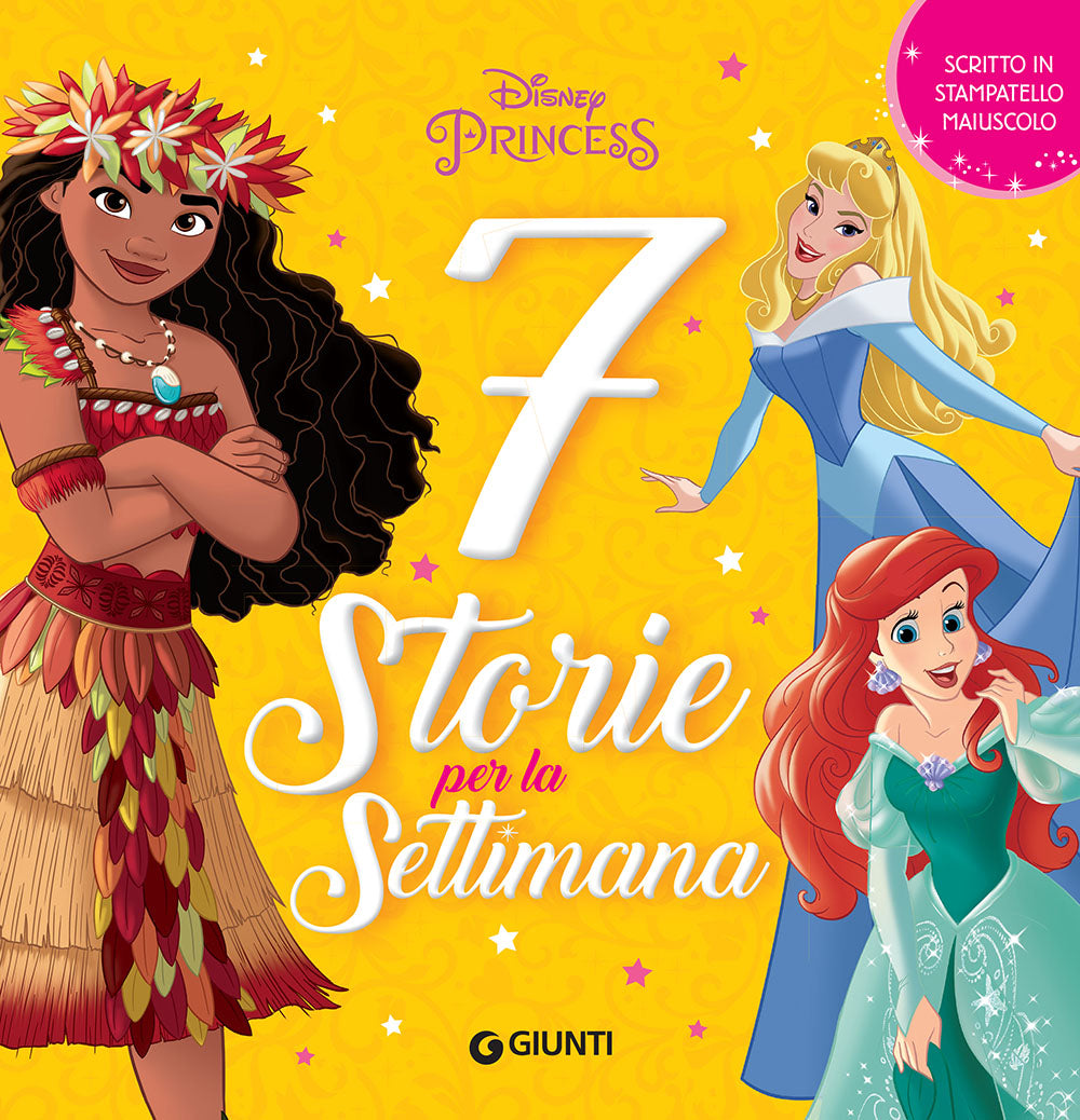 Disney Princess - 7 Storie per la settimana