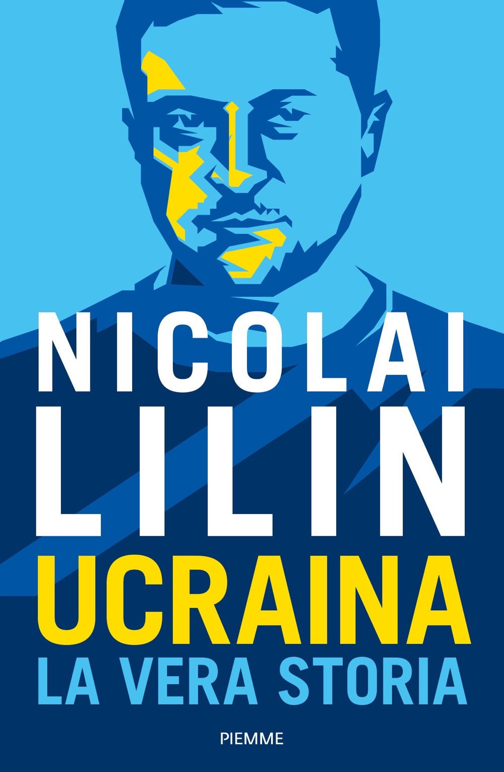 Ucraina. La vera storia.