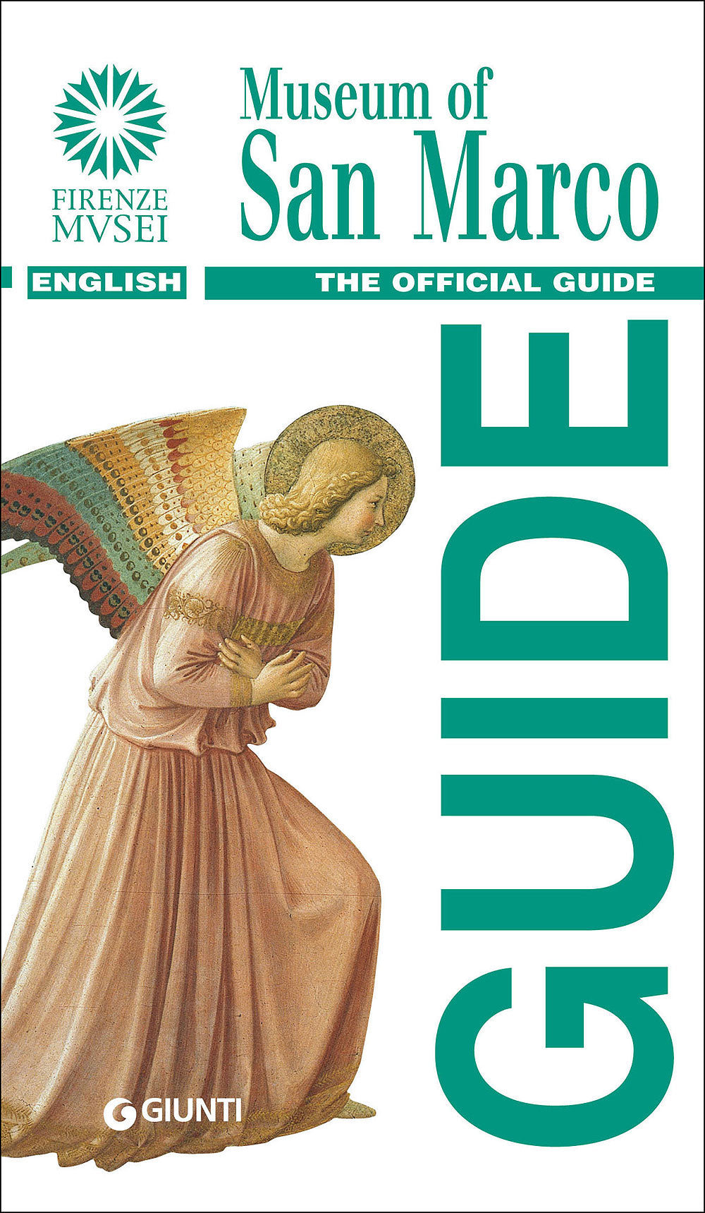 Museum of San Marco (in inglese). The official guide - Edizione aggiornata