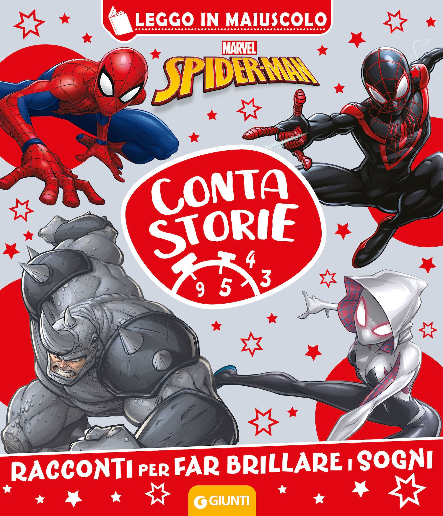 Spiderman Contastorie - Leggo in maiuscolo. Racconti per far brillare i sogni