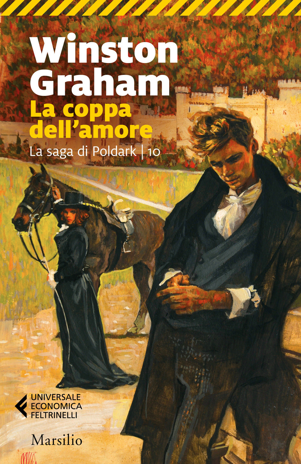 La coppa dell'amore. La saga di Poldark. Vol. 10.