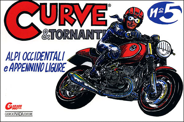 Curve e tornanti - N. 5. Alpi Occidentali e Appennino Ligure
