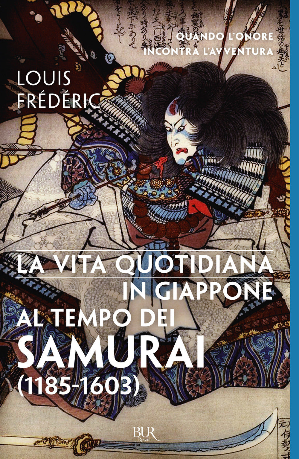 La vita quotidiana in Giappone al tempo dei samurai (1185-1603).