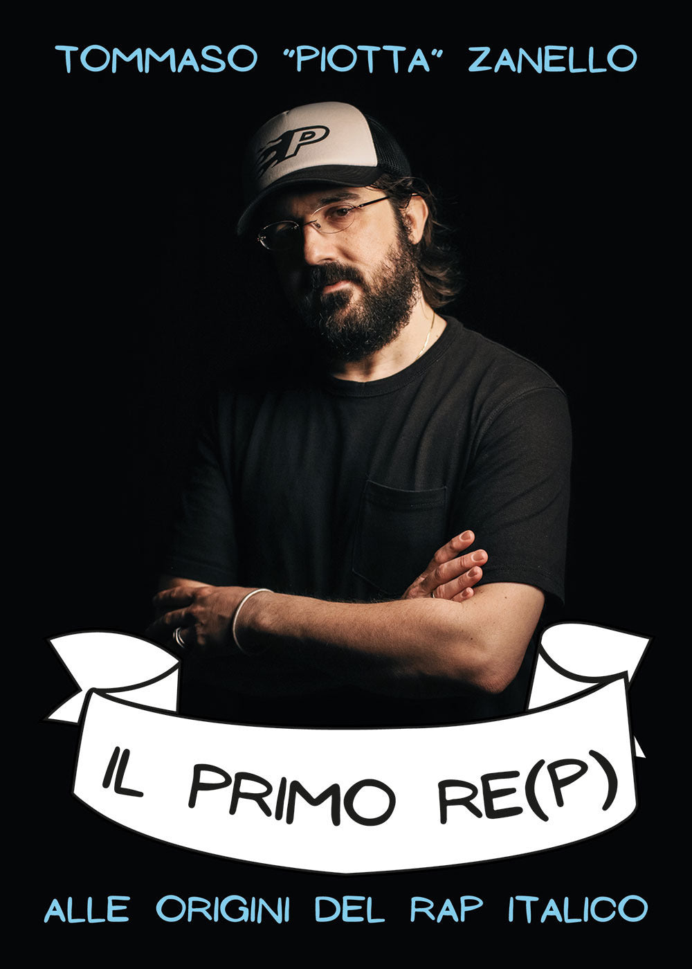 Il primo re(p). Alle origini del rap italiaco.