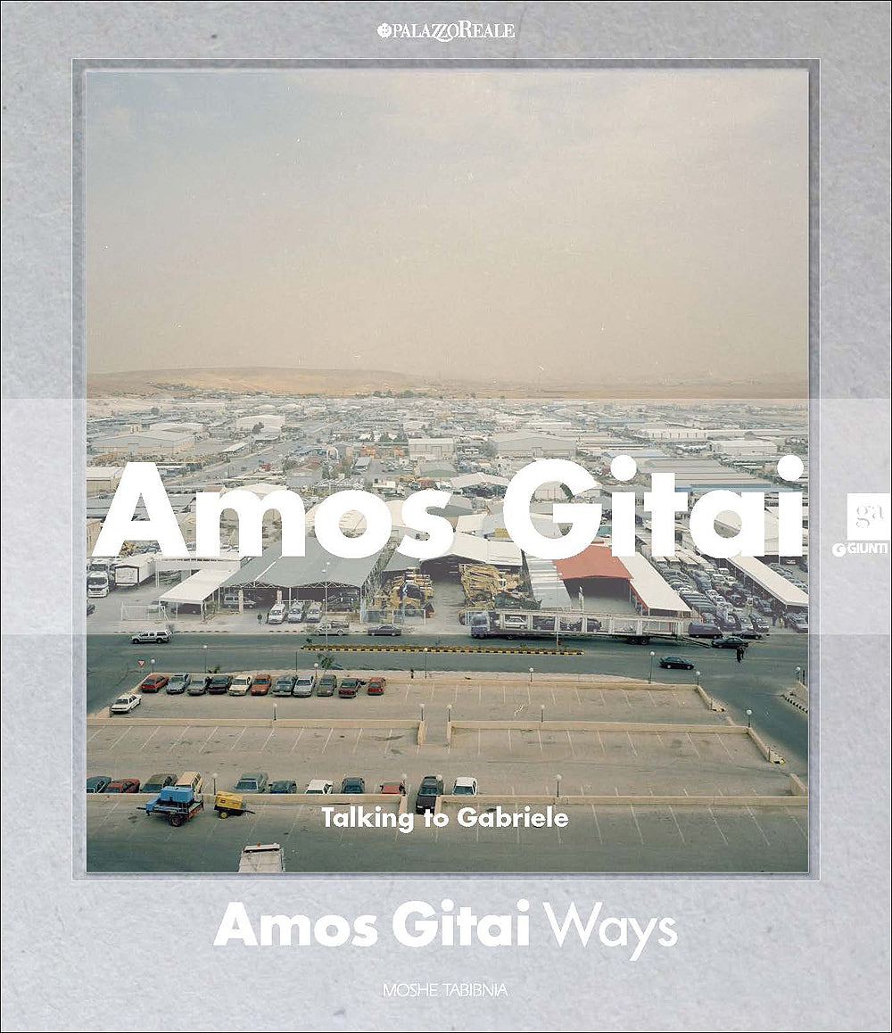 Amos Gitai - Ways
