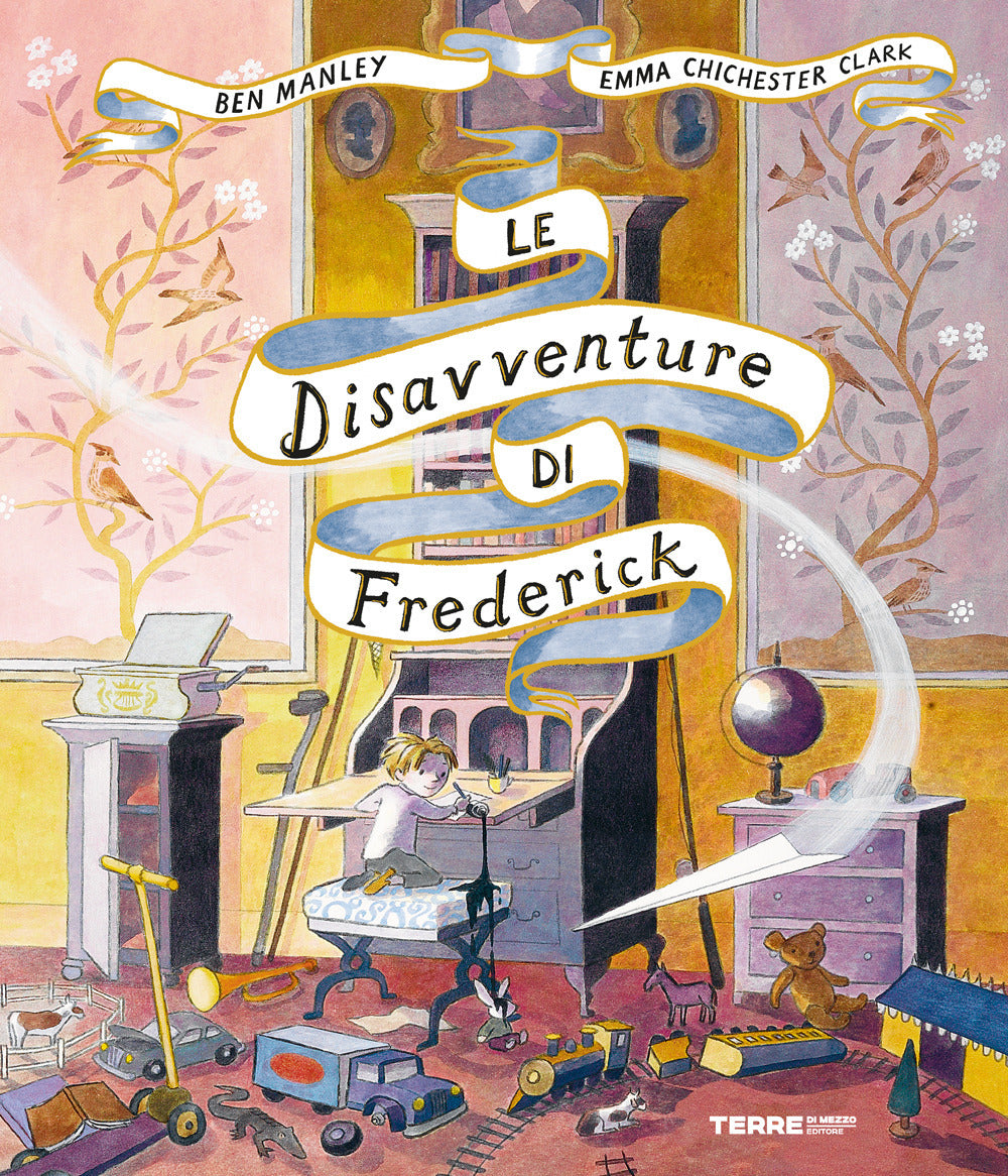 Le disavventure di Frederick. Ediz. illustrata.