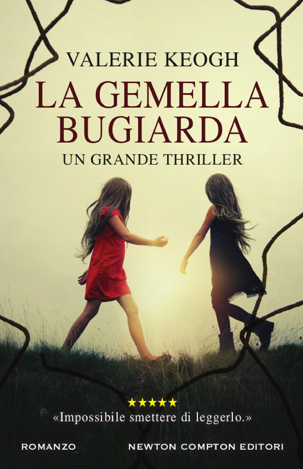 La gemella bugiarda.