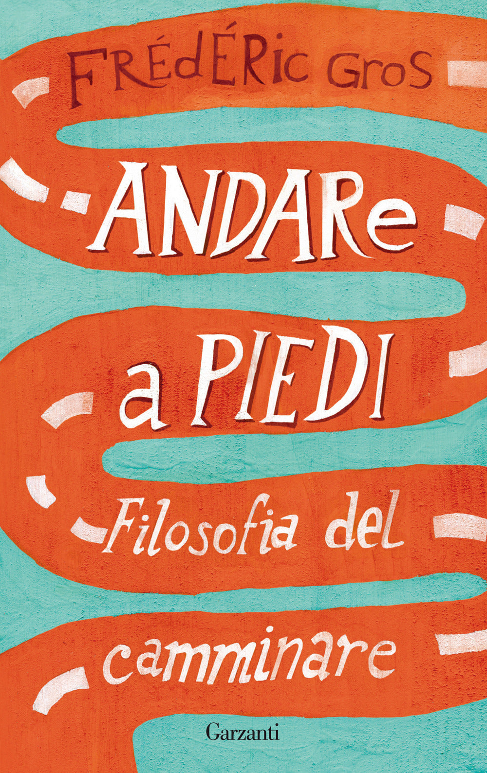 Andare a piedi. Filosofia del camminare.