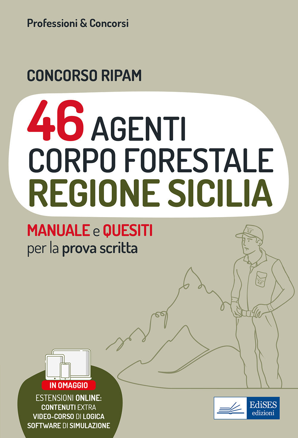 Concorso Ripam 46 agenti corpo forestale Regione Sicilia. Manuale e quesiti per la prova scritta. Con espansione online.