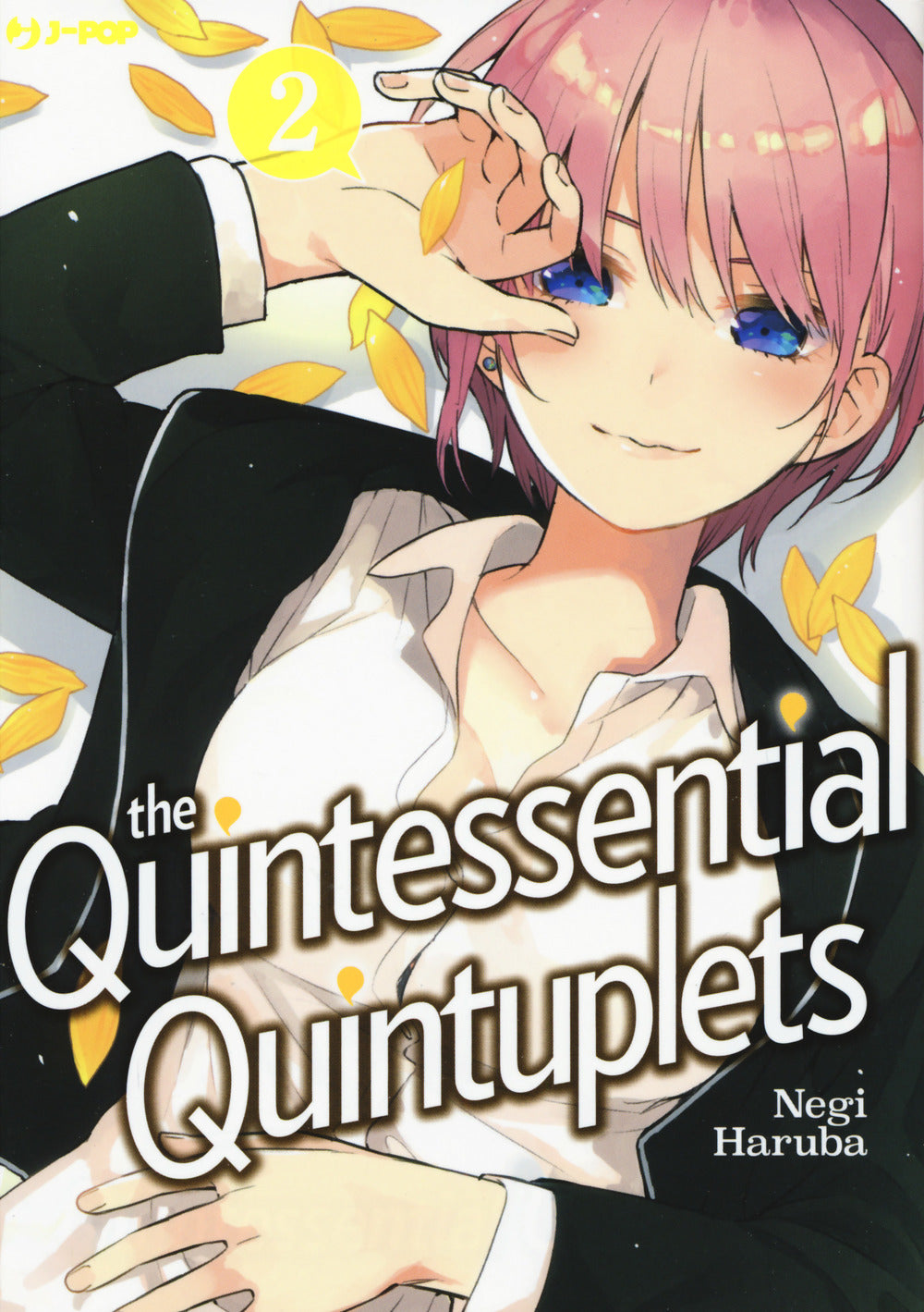 The quintessential quintuplets. Vol. 2.