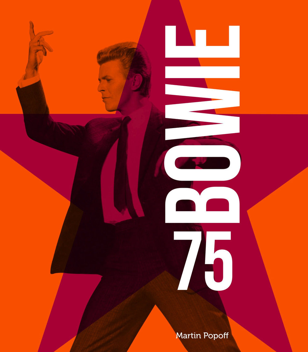 Bowie 75. Ediz. illustrata. Con 2 Poster.