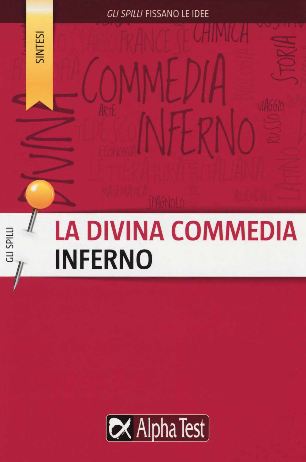 La Divina commedia. Inferno.