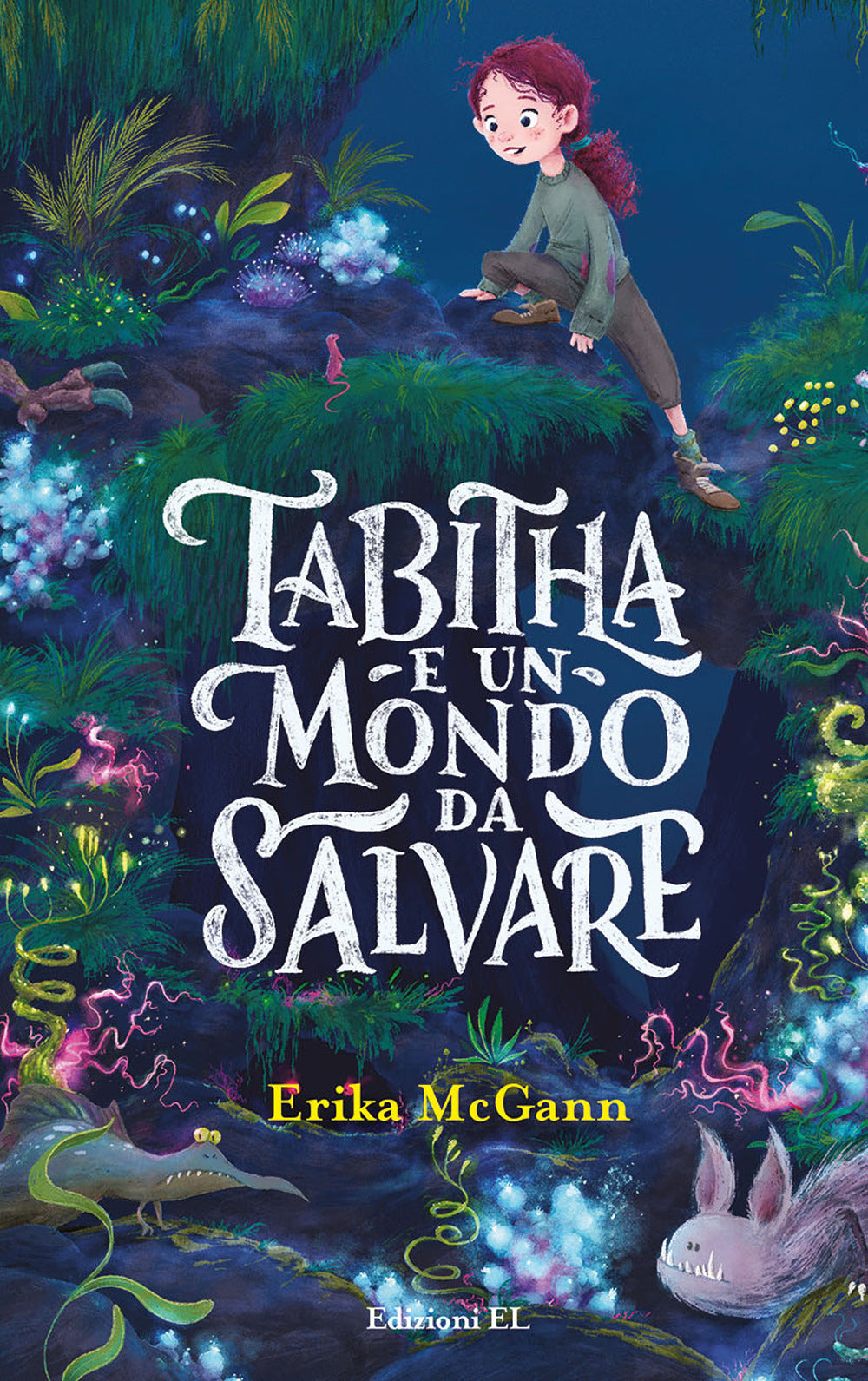 Tabitha e un mondo da salvare. Ediz. illustrata.