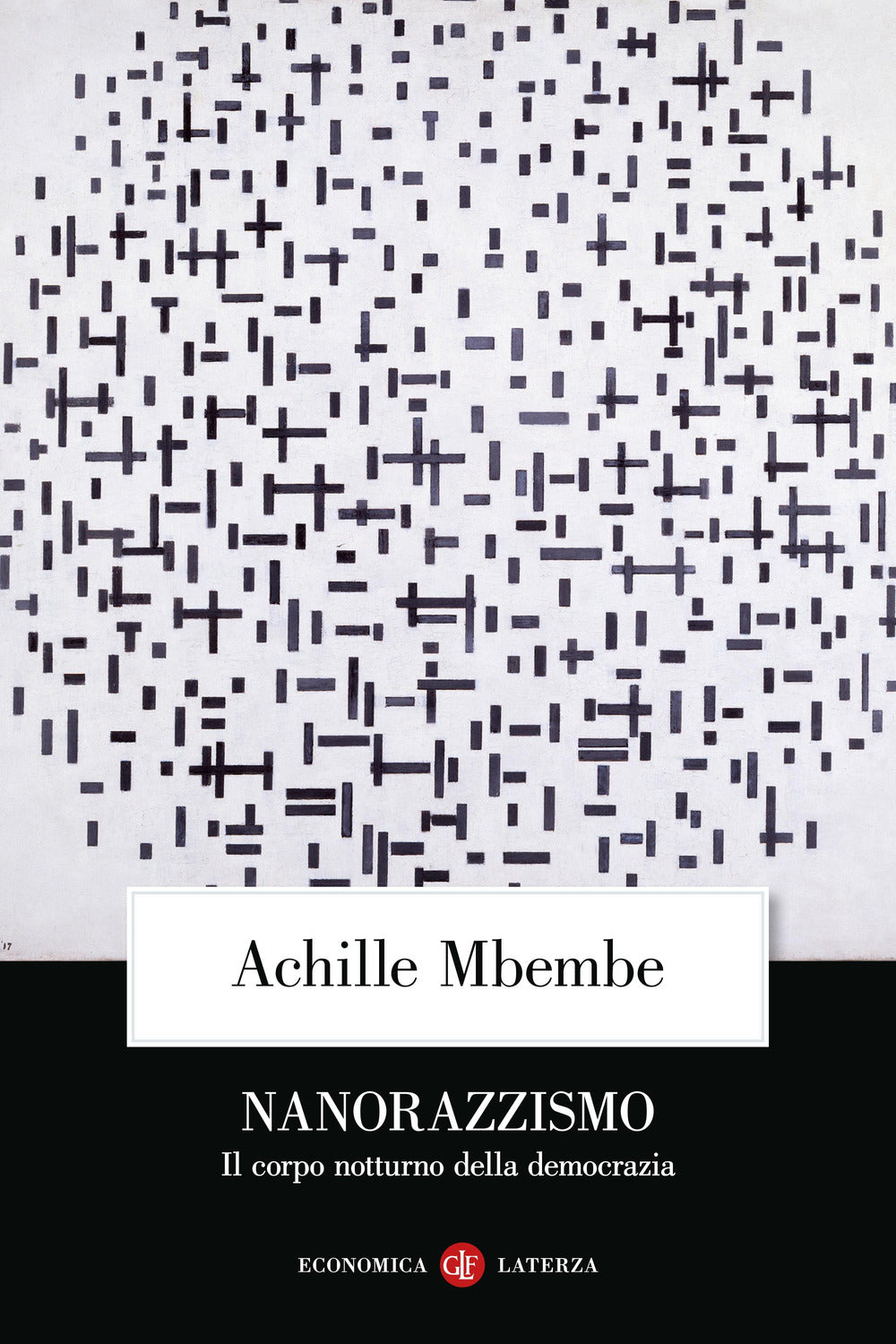 Nanorazzismo. Il corpo notturno della democrazia.