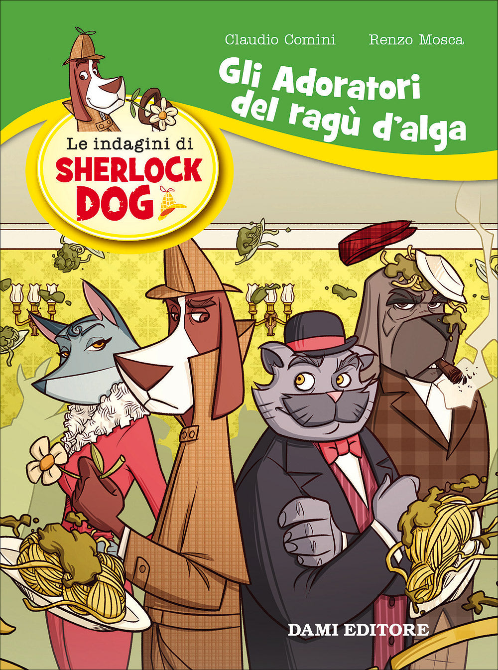Sherlock Dog - Gli adoratori del ragù d'alga