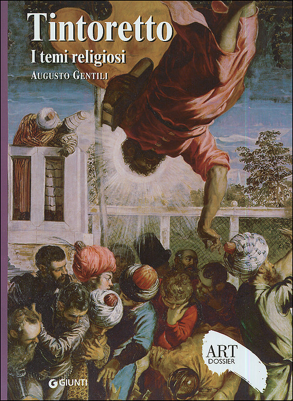 Tintoretto. I temi religiosi