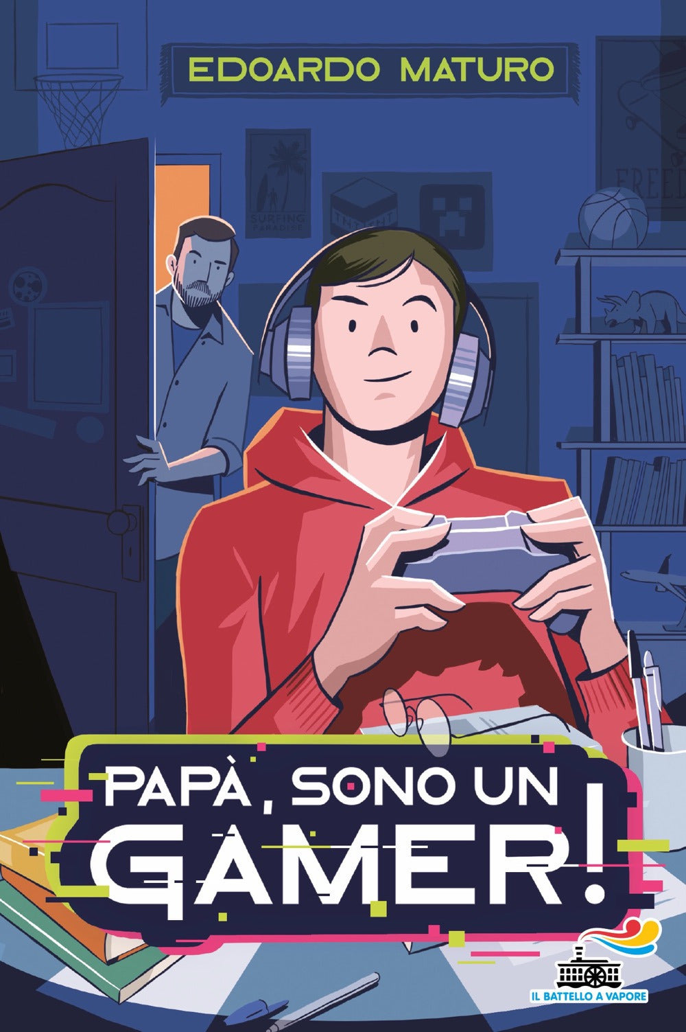 Papà, sono un gamer!.