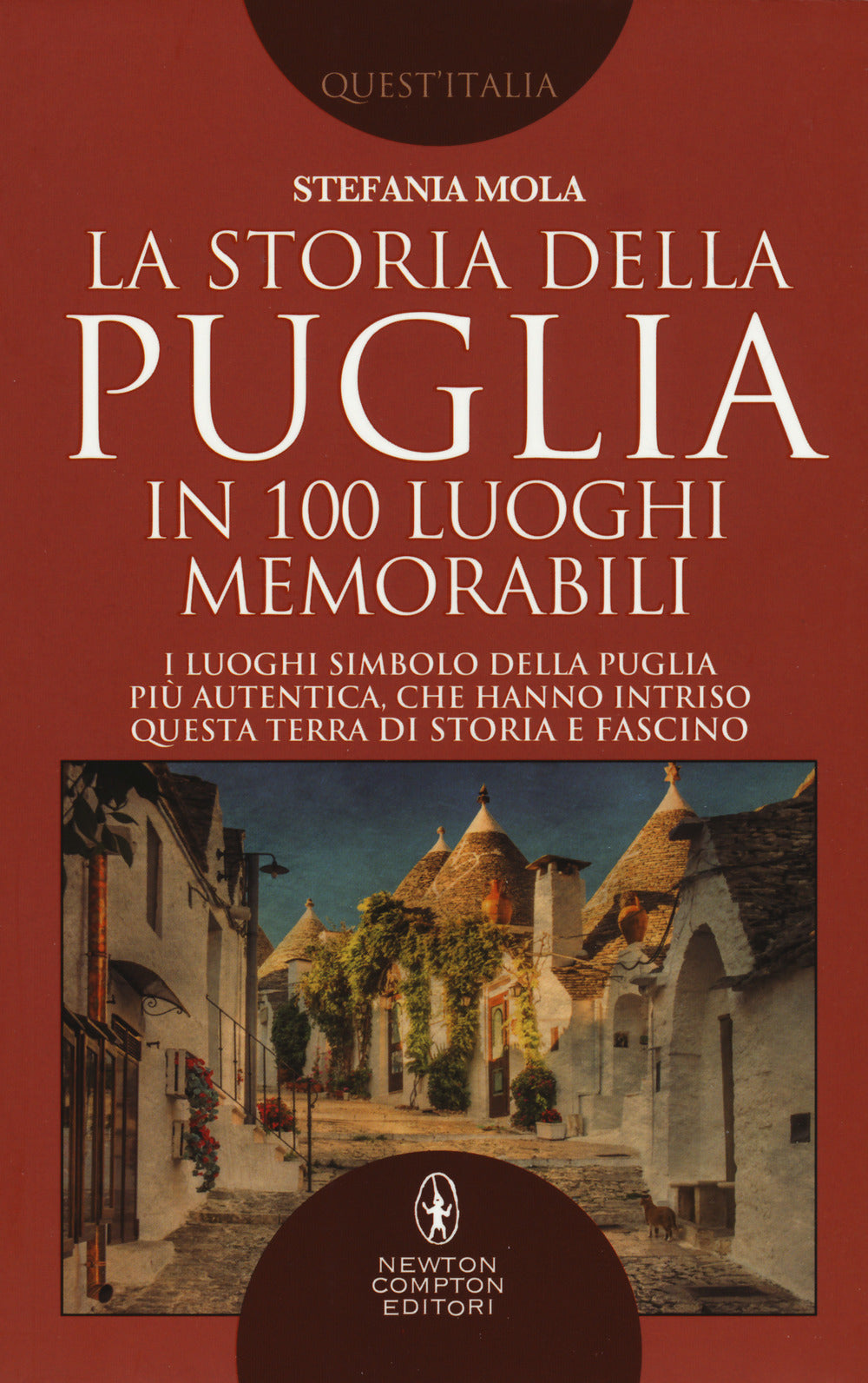La storia della Puglia in 100 luoghi memorabili.