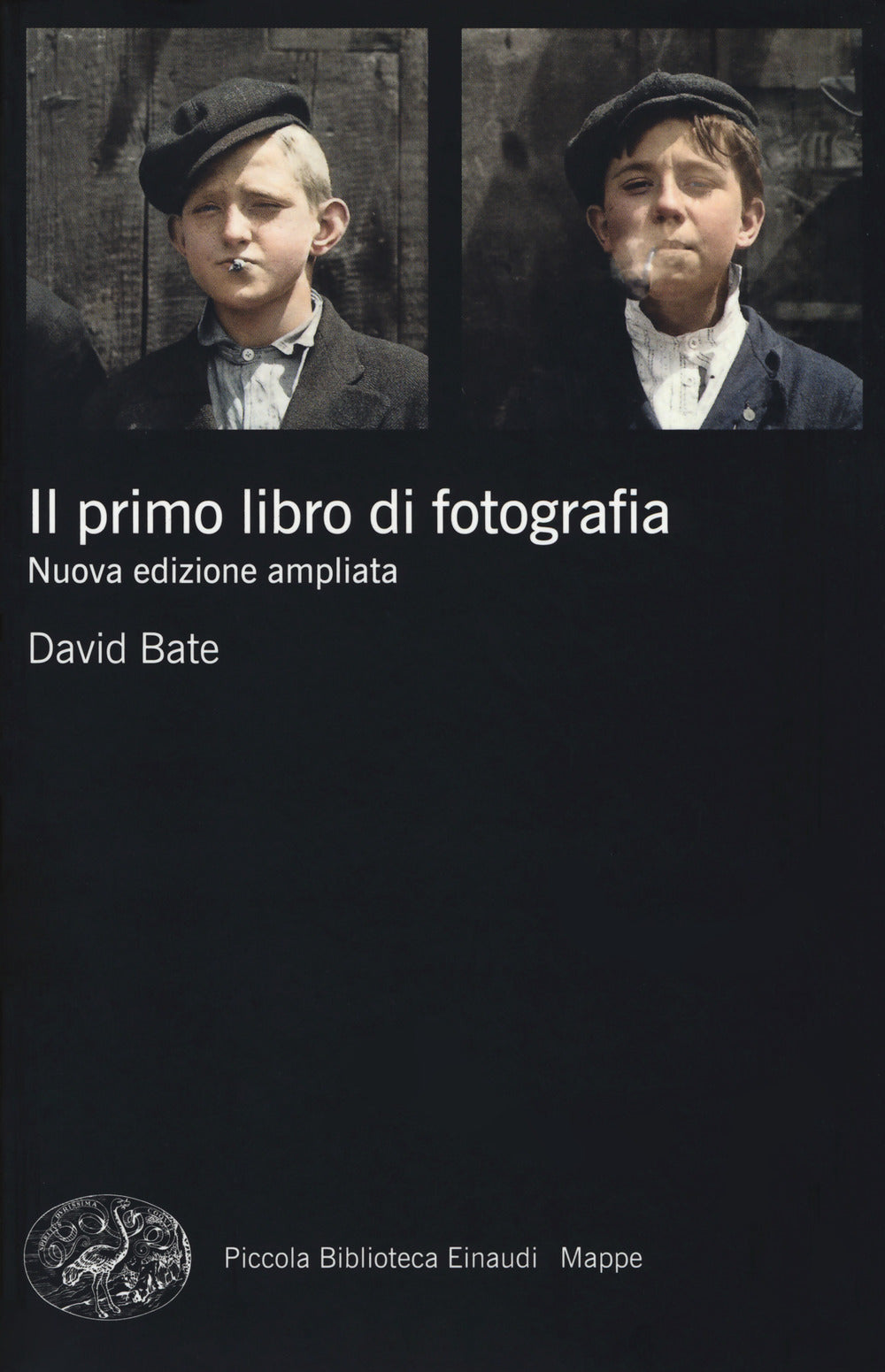 Il primo libro di fotografia. Nuova ediz..