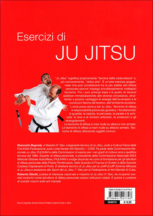 Esercizi di Ju Jitsu. Le tecniche - La preparazione - L'allenamento