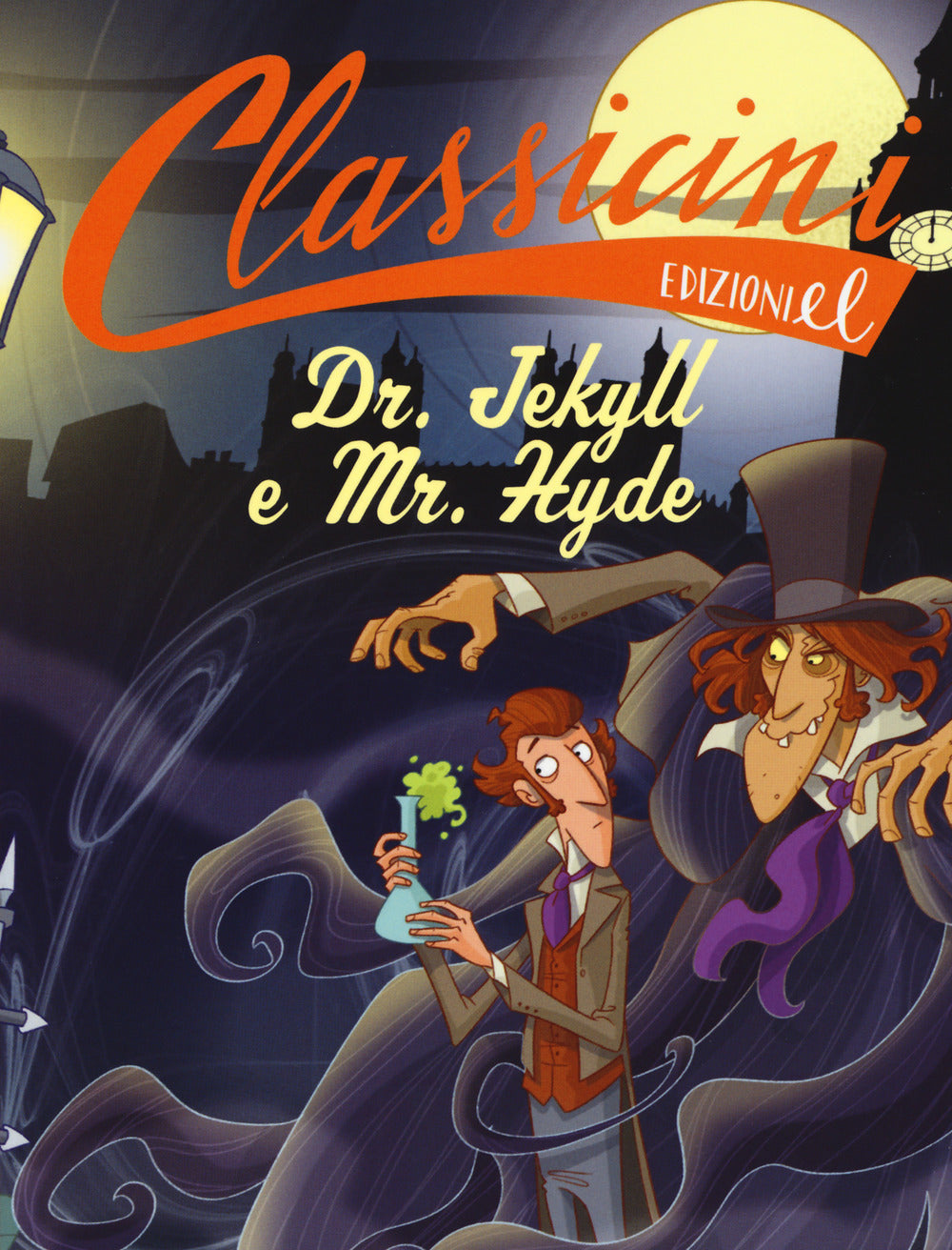 Dr. Jekyll e Mr. Hyde da Robert Louis Stevenson. Classicini. Ediz. a colori.