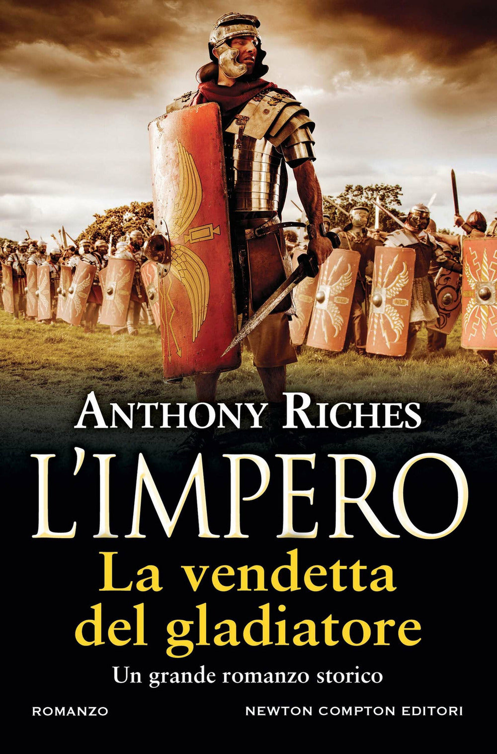 La vendetta del gladiatore. L'impero.