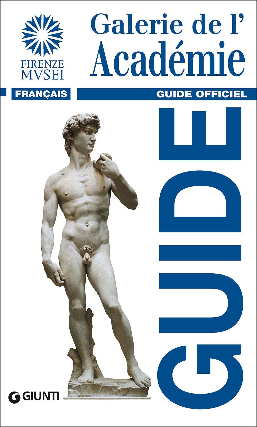 Galerie de l'Académie (in francese). Guide Officiel - Edizione aggiornata