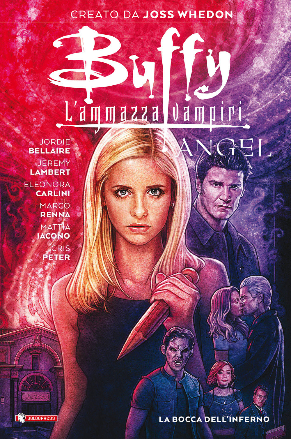 La bocca dell'inferno. Buffy Angel. L'ammazzavampiri.