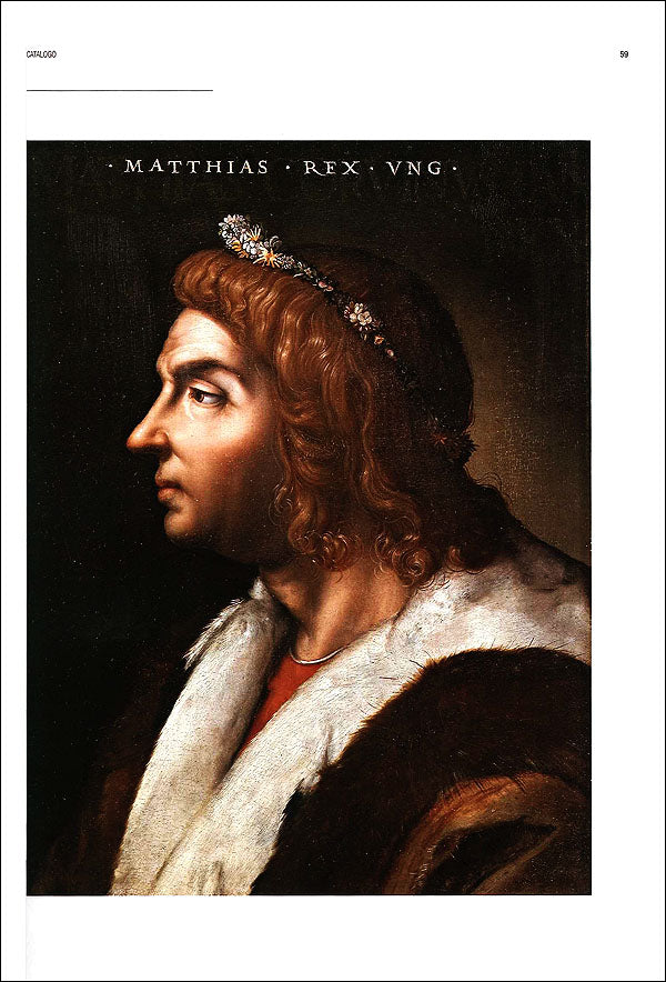 Mattia Corvino e Firenze. Arte e umanesimo alla corte del re di Ungheria