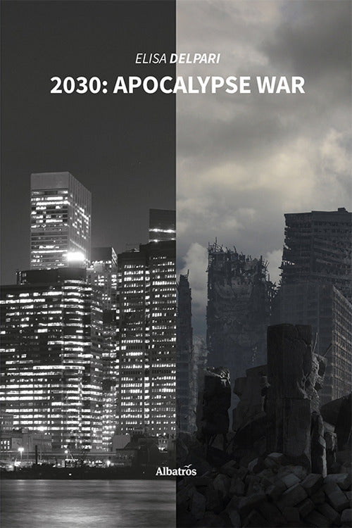 2030: apocalypse war. Ediz. italiana.