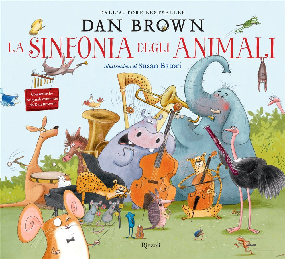 La sinfonia degli animali. Ediz. illustrata.